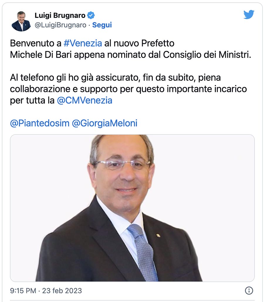 Luigi Brugnaro, sindaco di Venezia, ha fatto un tweet di benvenuto, dopo aver sentito al telefono il nuovo Prefetto Di Bari